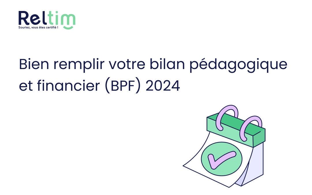 Bien remplir votre bilan pédagogique et financier (BPF) 2024