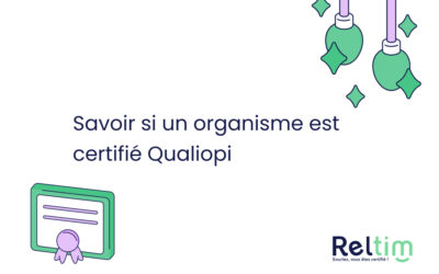 Comment savoir si un organisme est certifié Qualiopi ?
