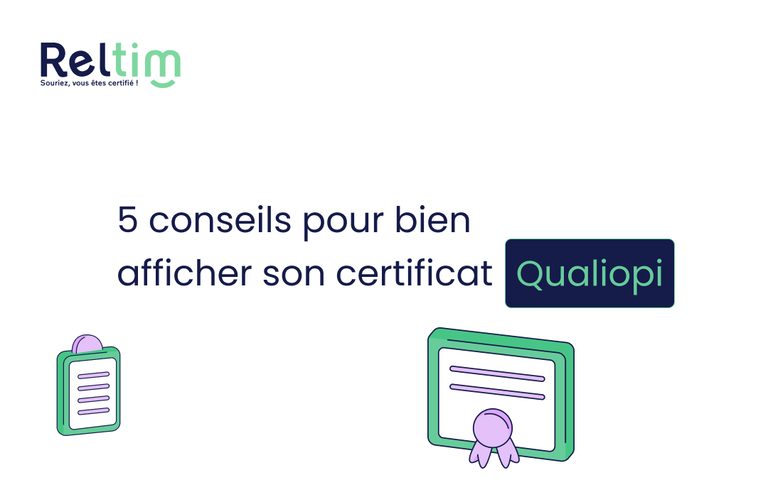 illustration article 5 conseils pour bien afficher son certificat Qualiopi