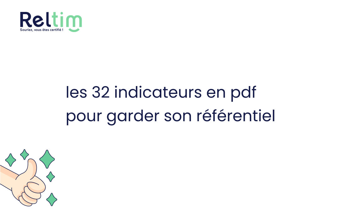 Les 32 indicateurs en PDF, garder son référentiel Qualiopi à porter de main