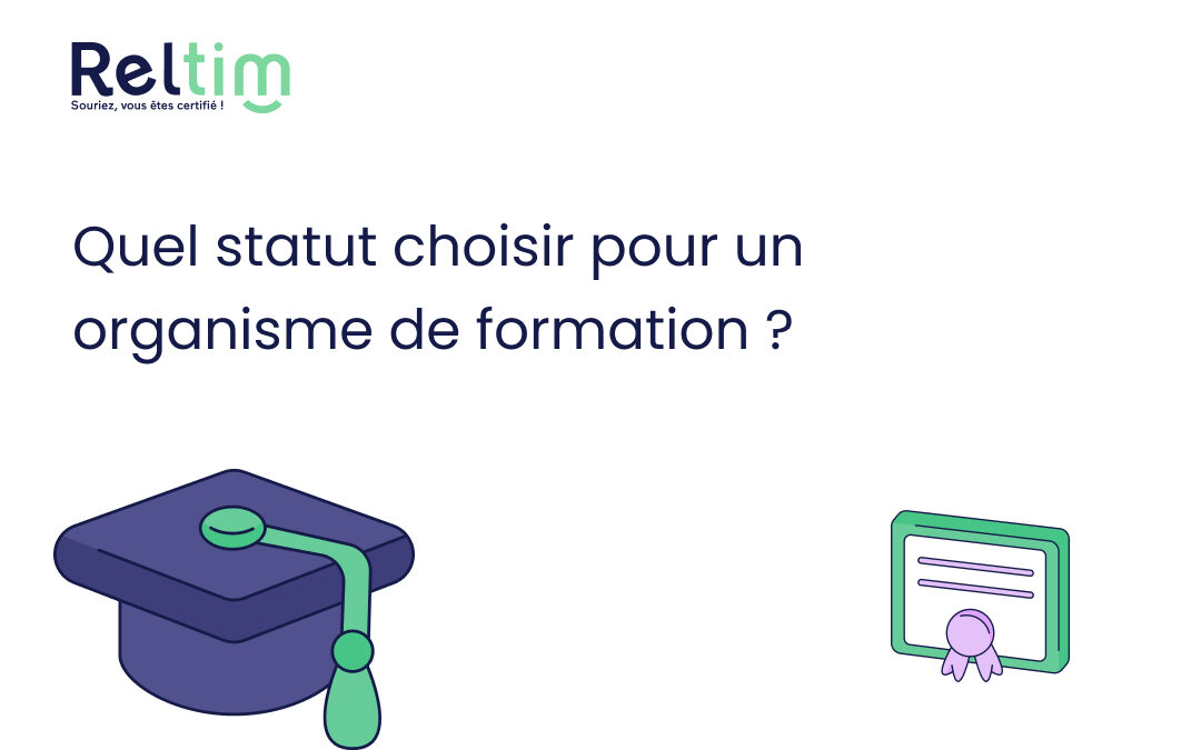 Quel statut choisir pour un organisme de formation ?