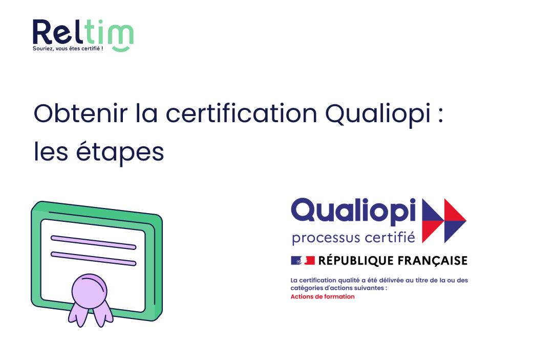Obtenir la certification Qualiopi : les étapes