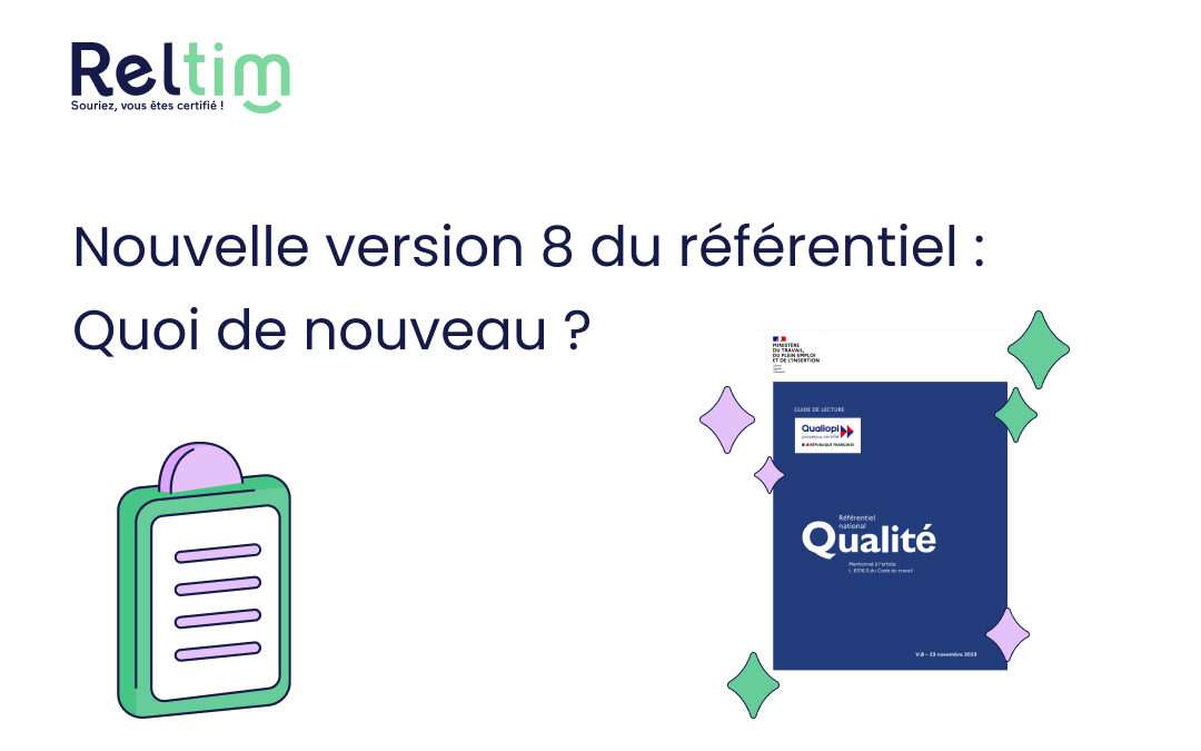 Nouvelle version 8 du référentiel Qualiopi : quoi de nouveau ?