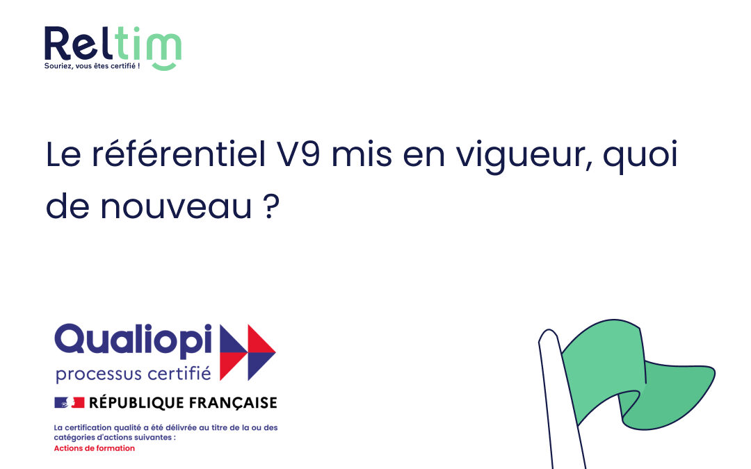 Le référentiel V9 mis en vigueur, quoi de nouveau ?