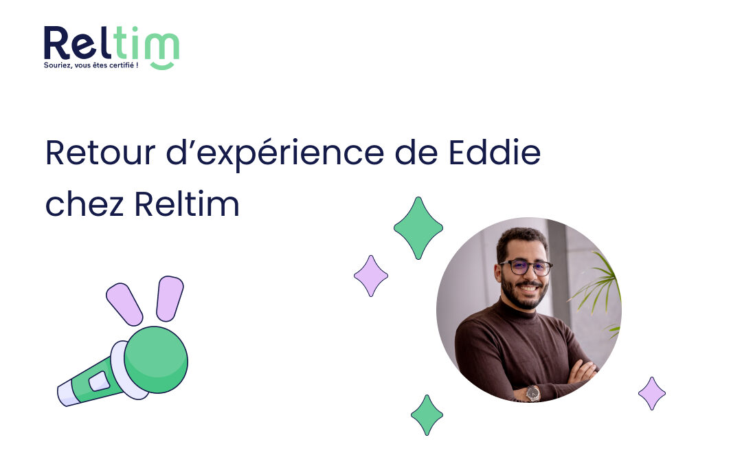 Le retour d&rsquo;expérience de Eddie chez Reltim