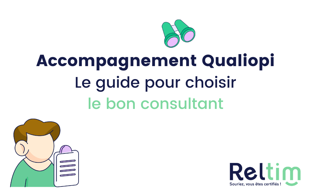 Accompagnement Qualiopi : Le guide pour choisir le bon consultant